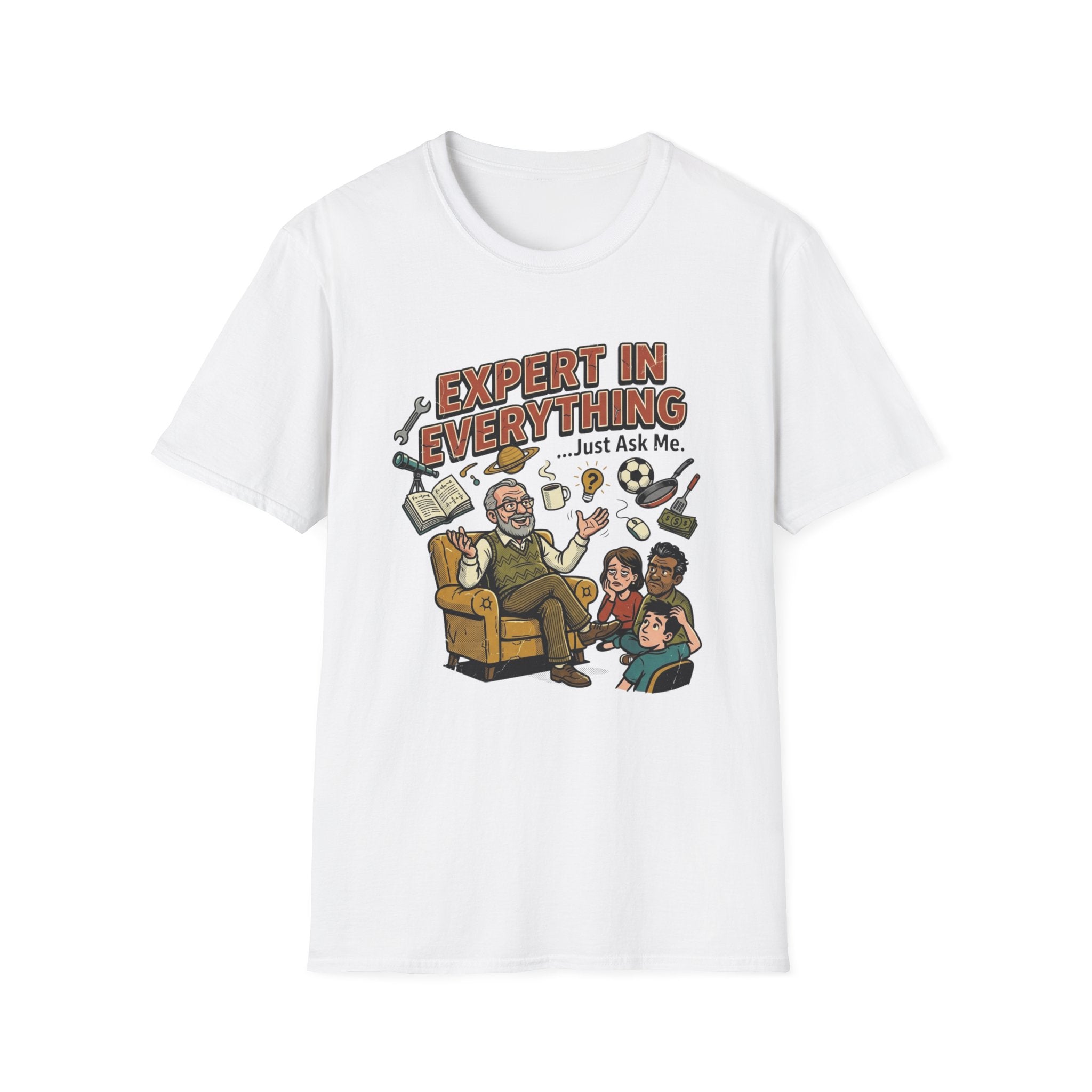 Expert In Everything T-Shirt