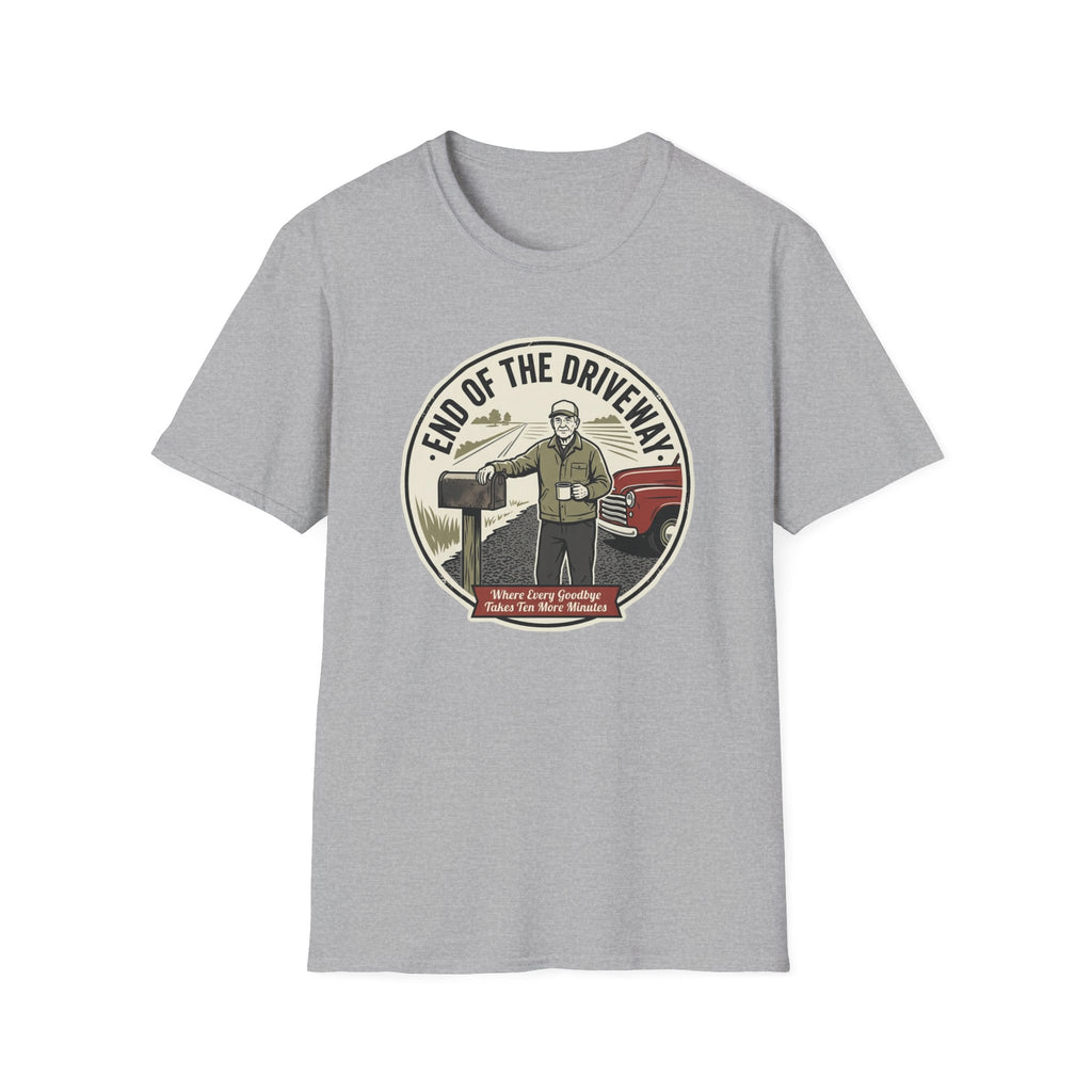 End of the Driveway T-Shirt