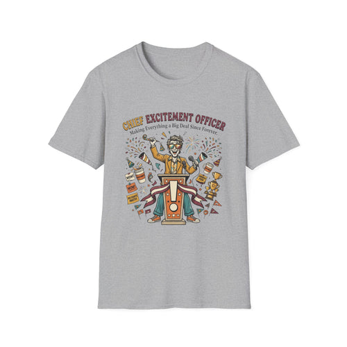 Chief Excitement Officer T-Shirt