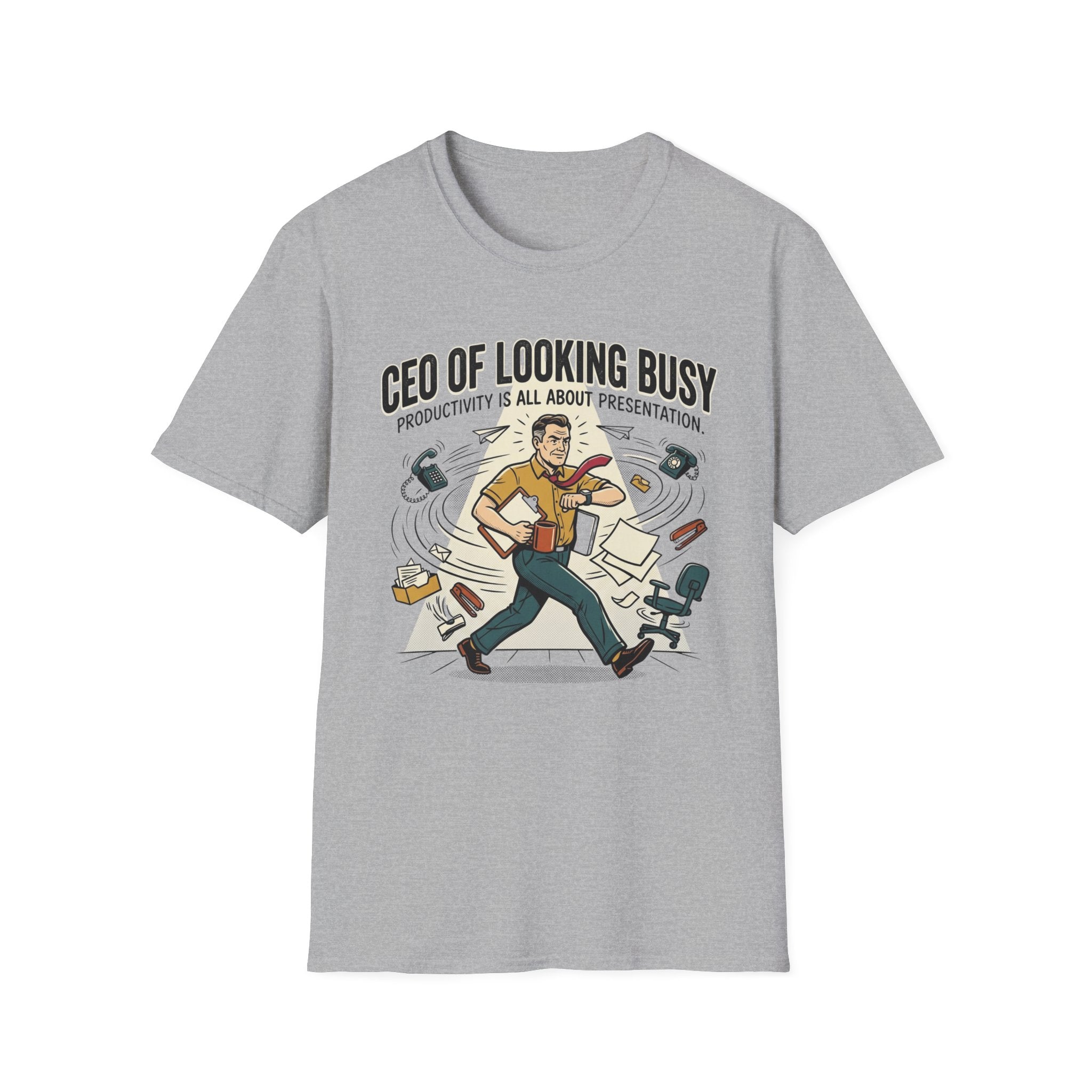 CEO of Looking Busy T-Shirt
