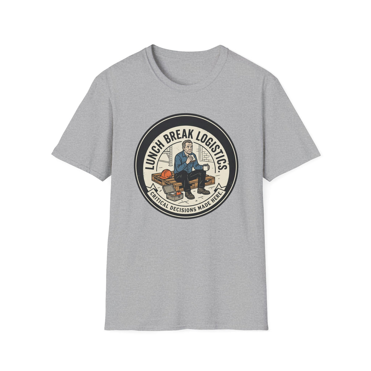 Lunch Break Logistics T-Shirt