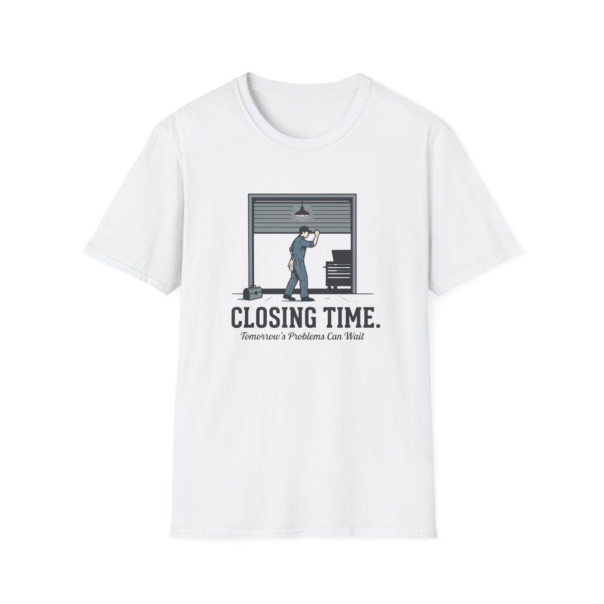 Closing Time T-Shirt