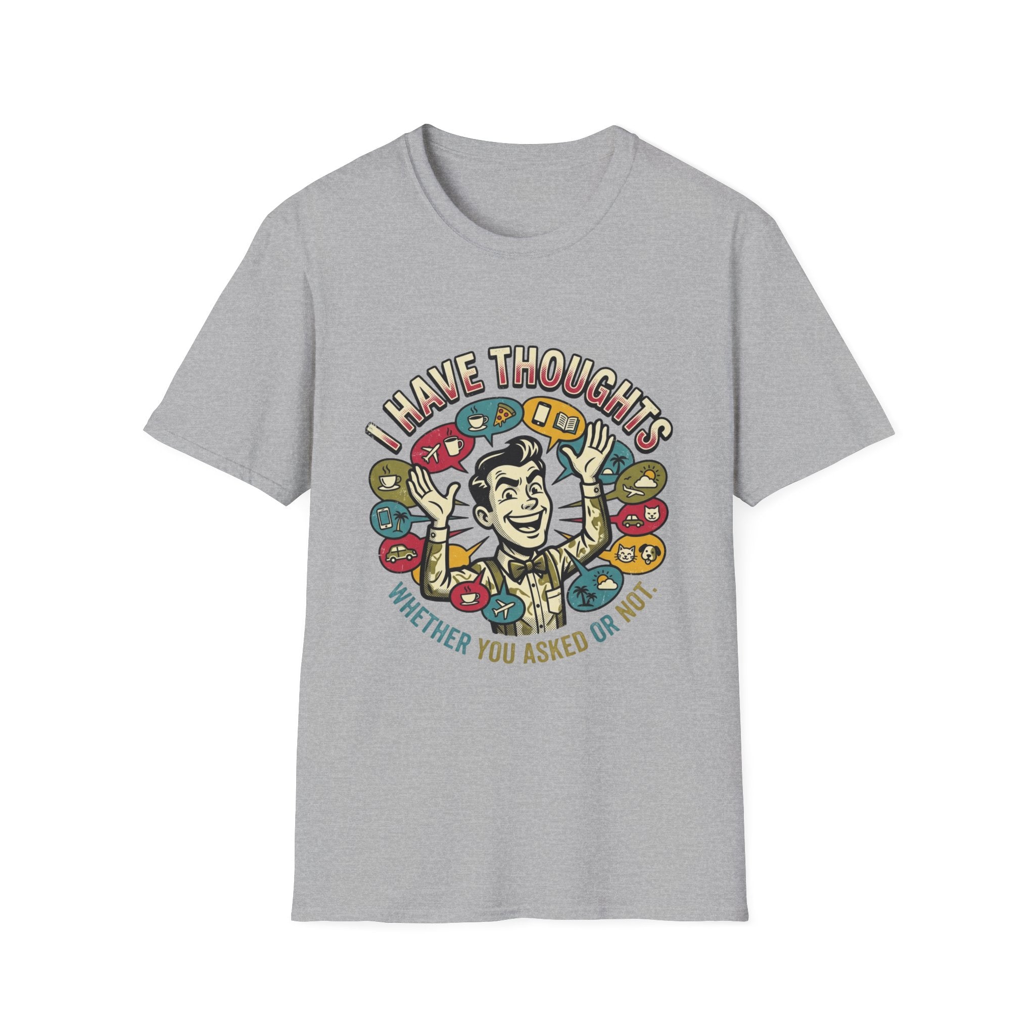 I Have Thoughts T-Shirt