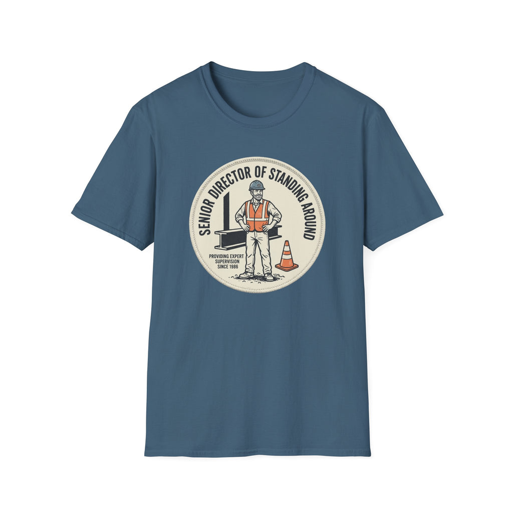 Senior Director of Standing Around T-Shirt