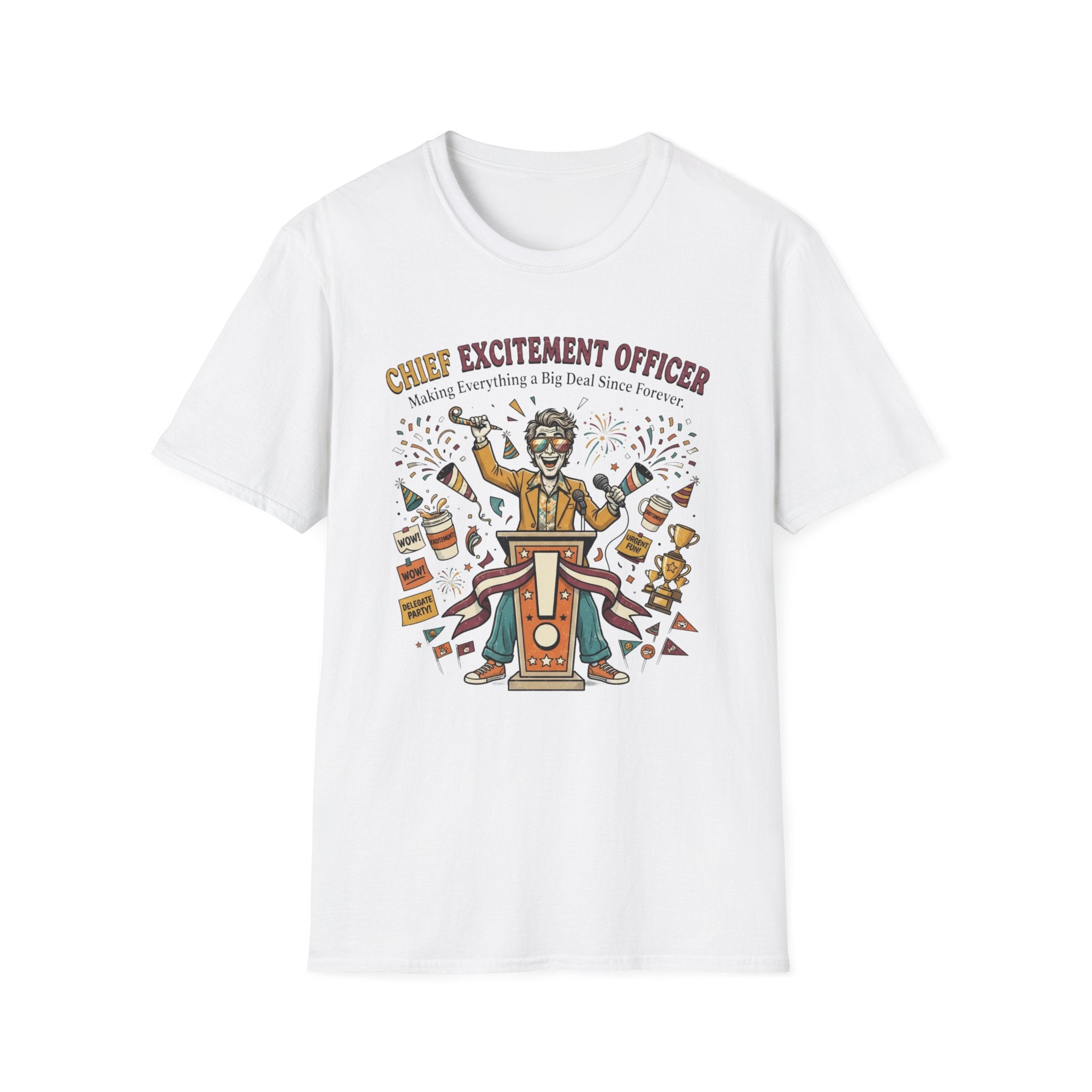 Chief Excitement Officer T-Shirt