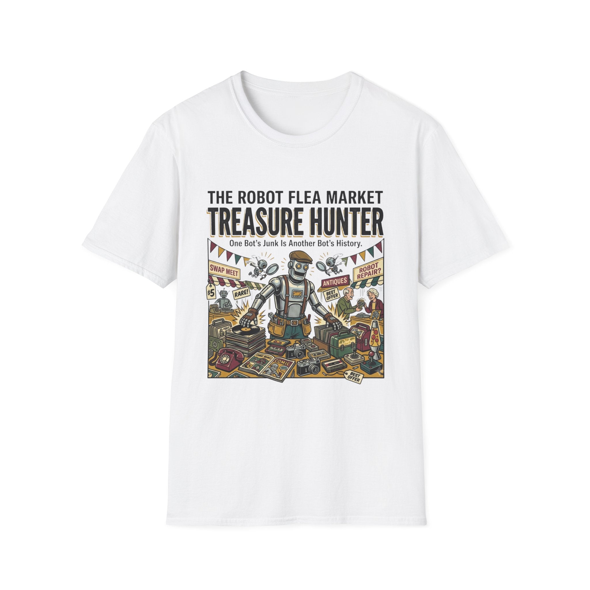 The Robot Flea Market Treasure Hunter T-Shirt