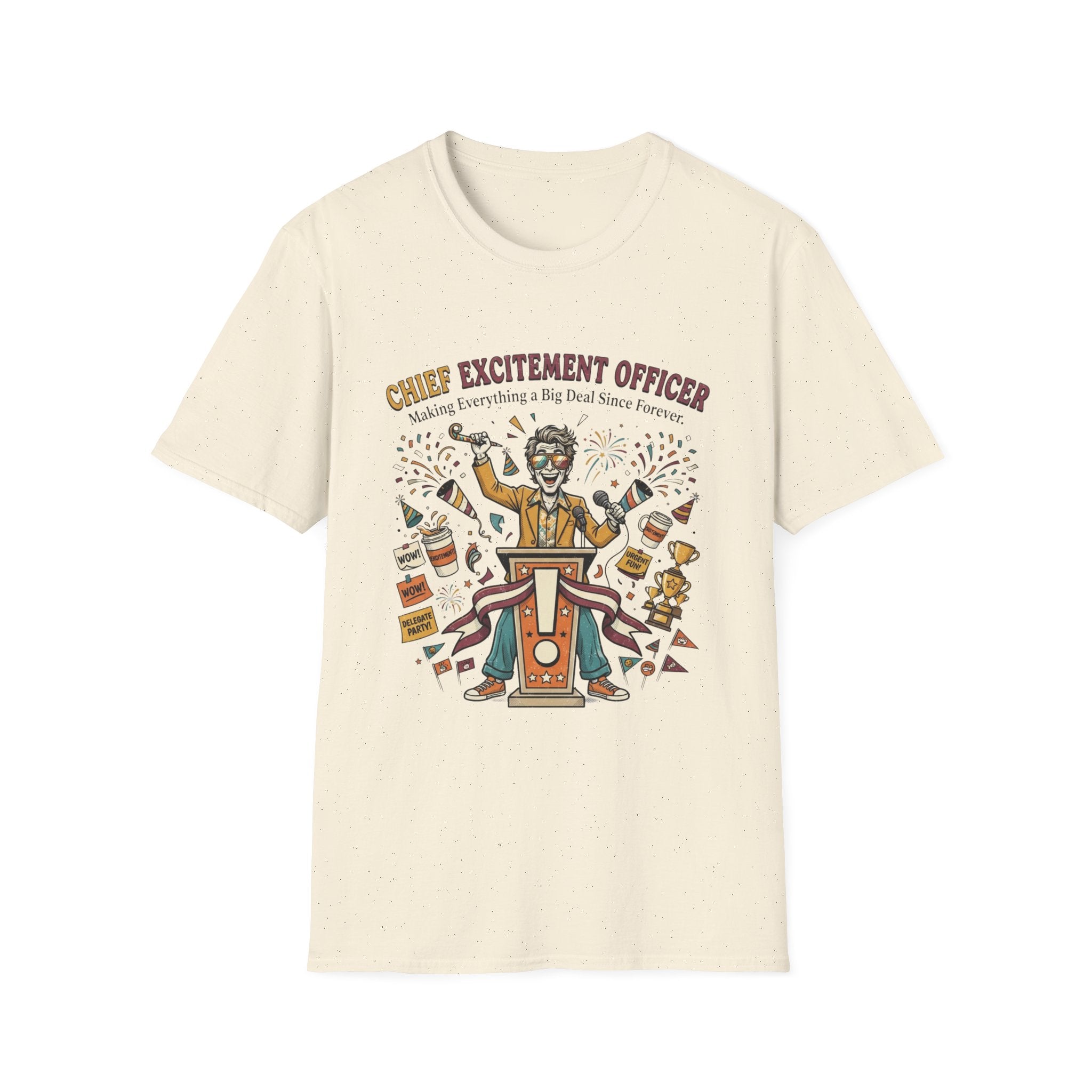 Chief Excitement Officer T-Shirt