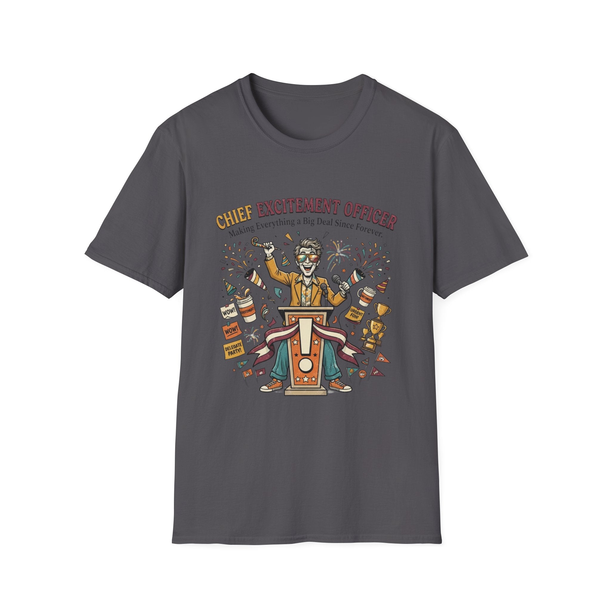 Chief Excitement Officer T-Shirt