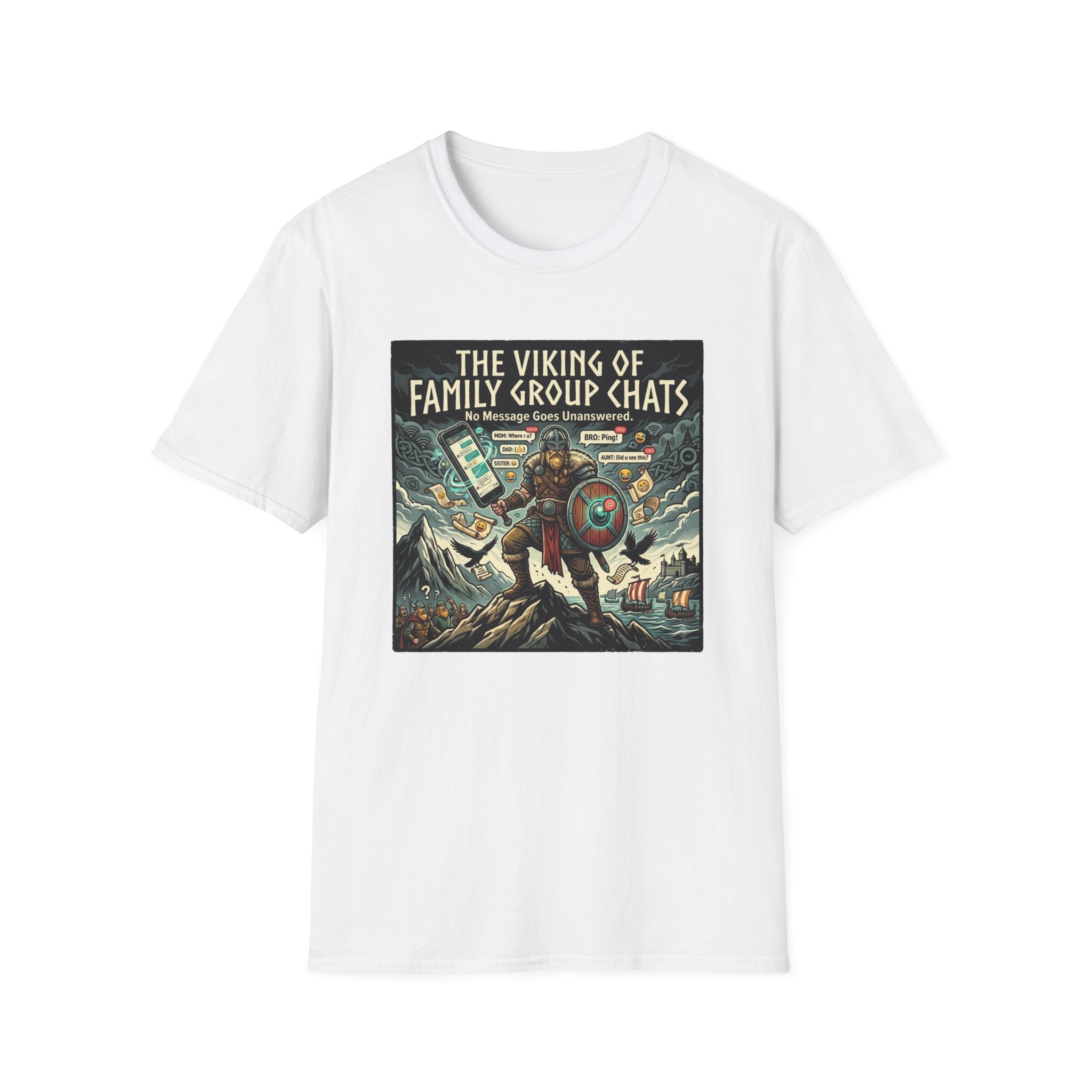The Viking of Family Group Chats T-Shirt