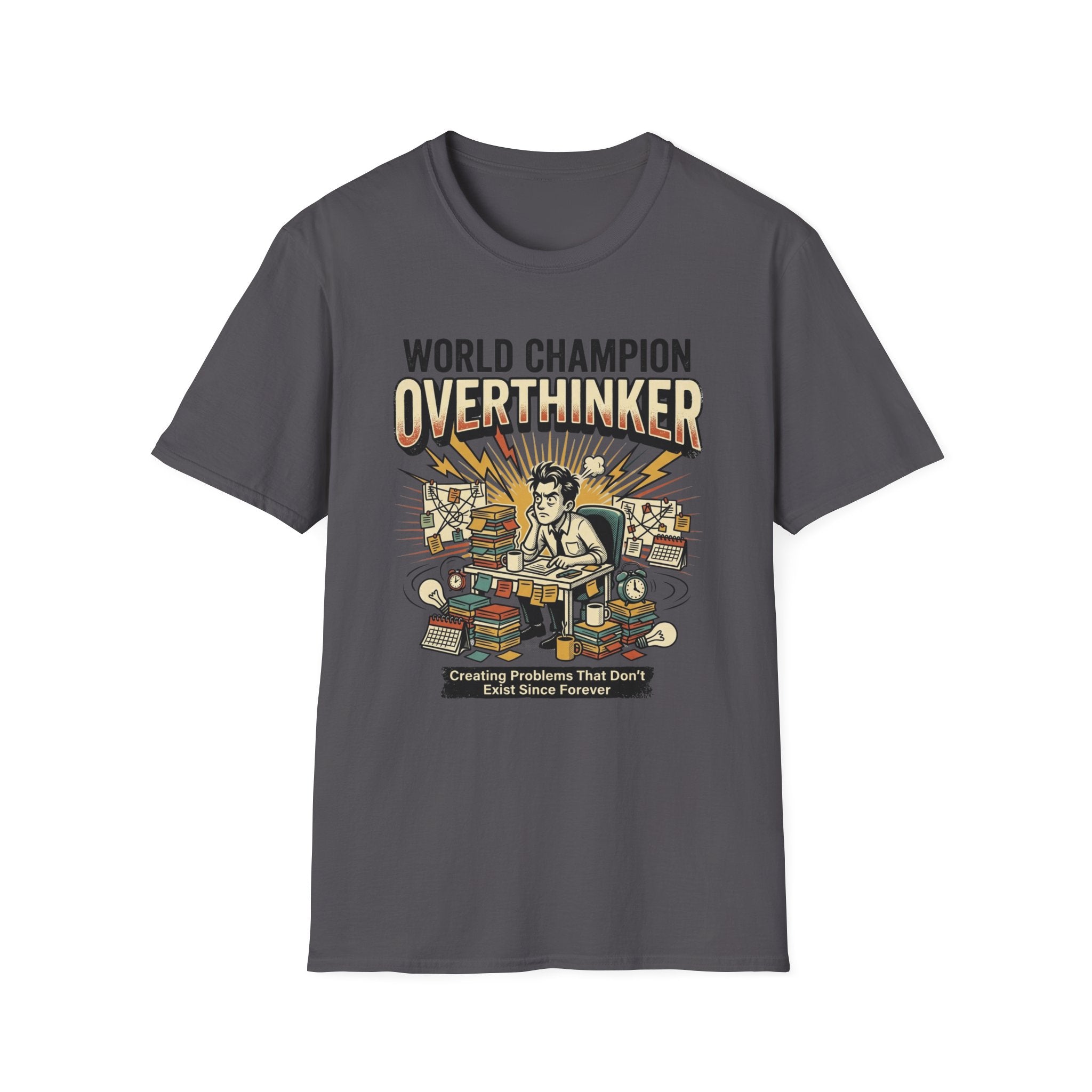 World Champion Overthinker T-Shirt