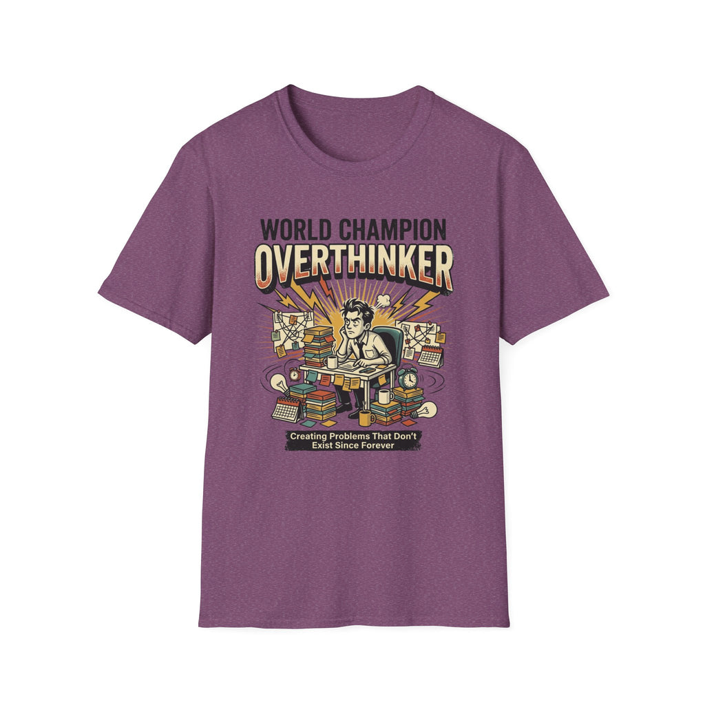 World Champion Overthinker T-Shirt