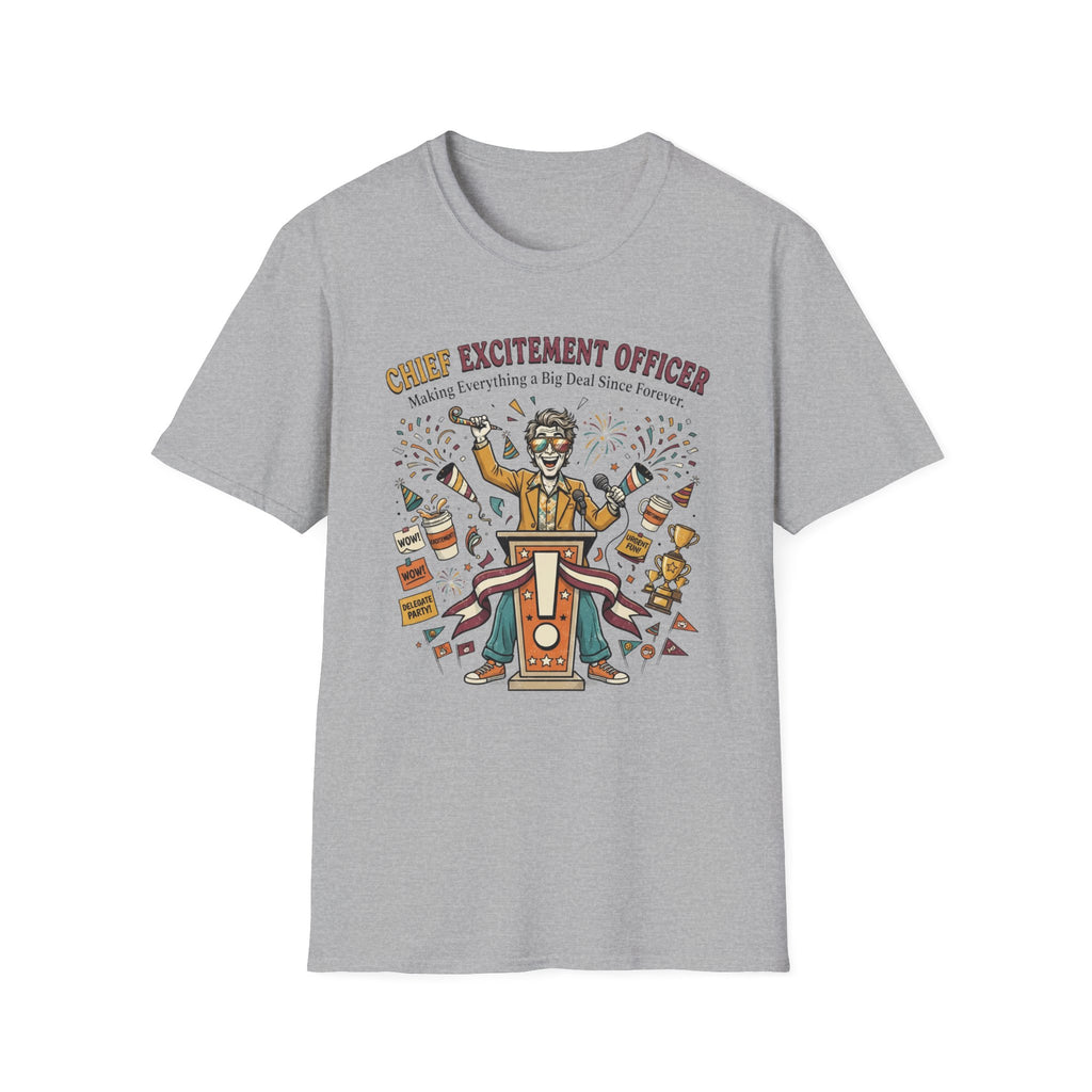 Chief Excitement Officer T-Shirt