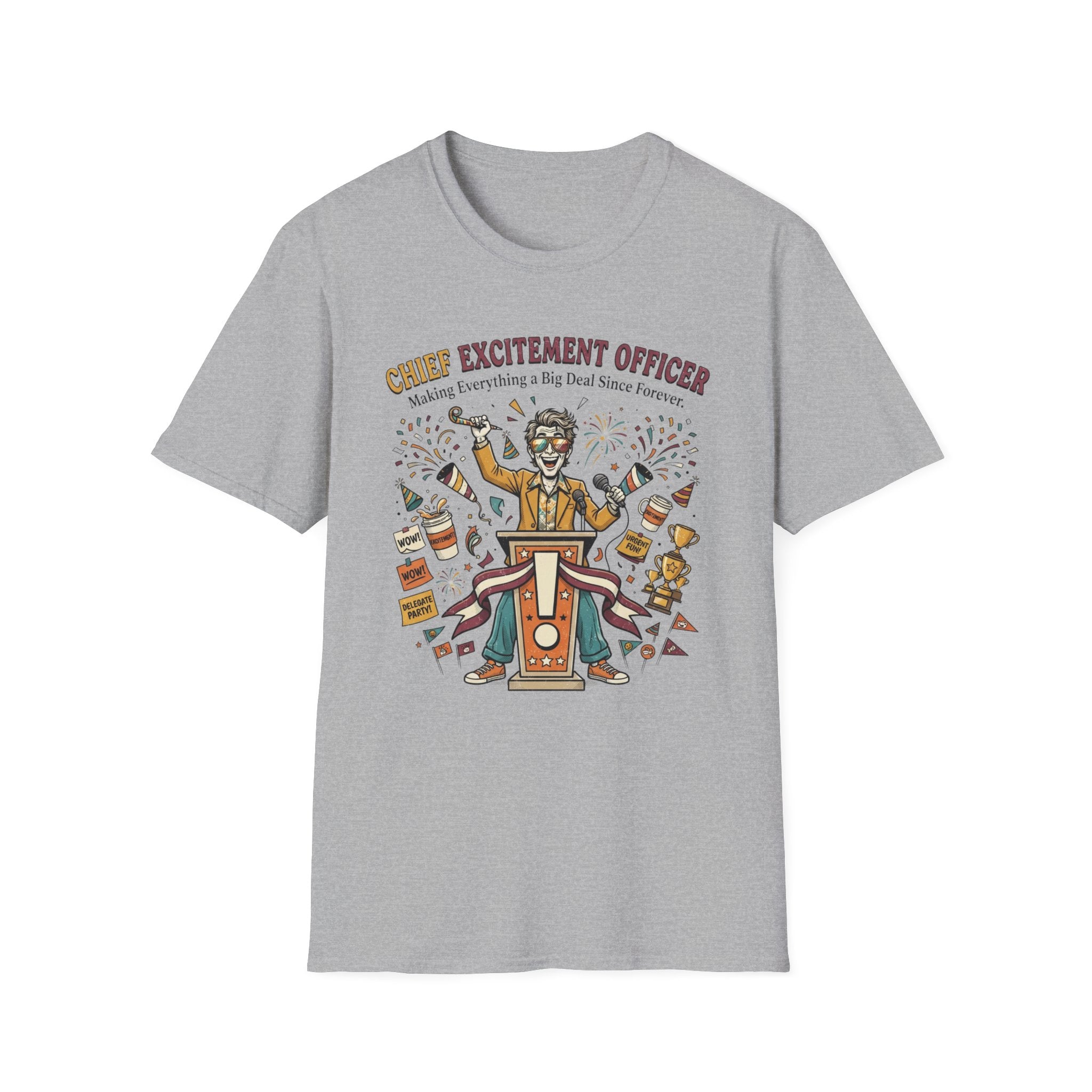 Chief Excitement Officer T-Shirt