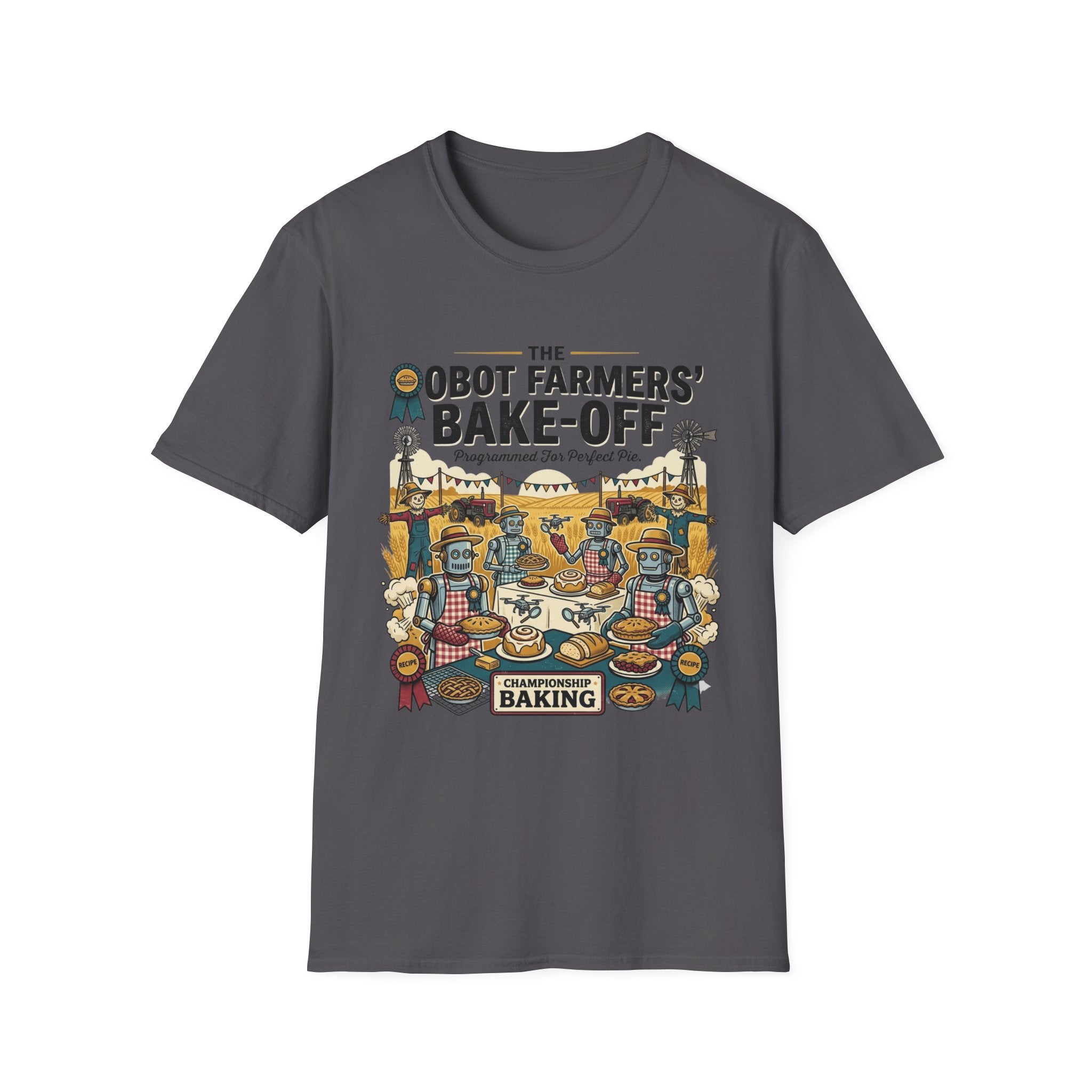 The Robot Farmers' Bake-Off T-Shirt