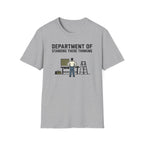 Department of Standing There Thinking T-Shirt