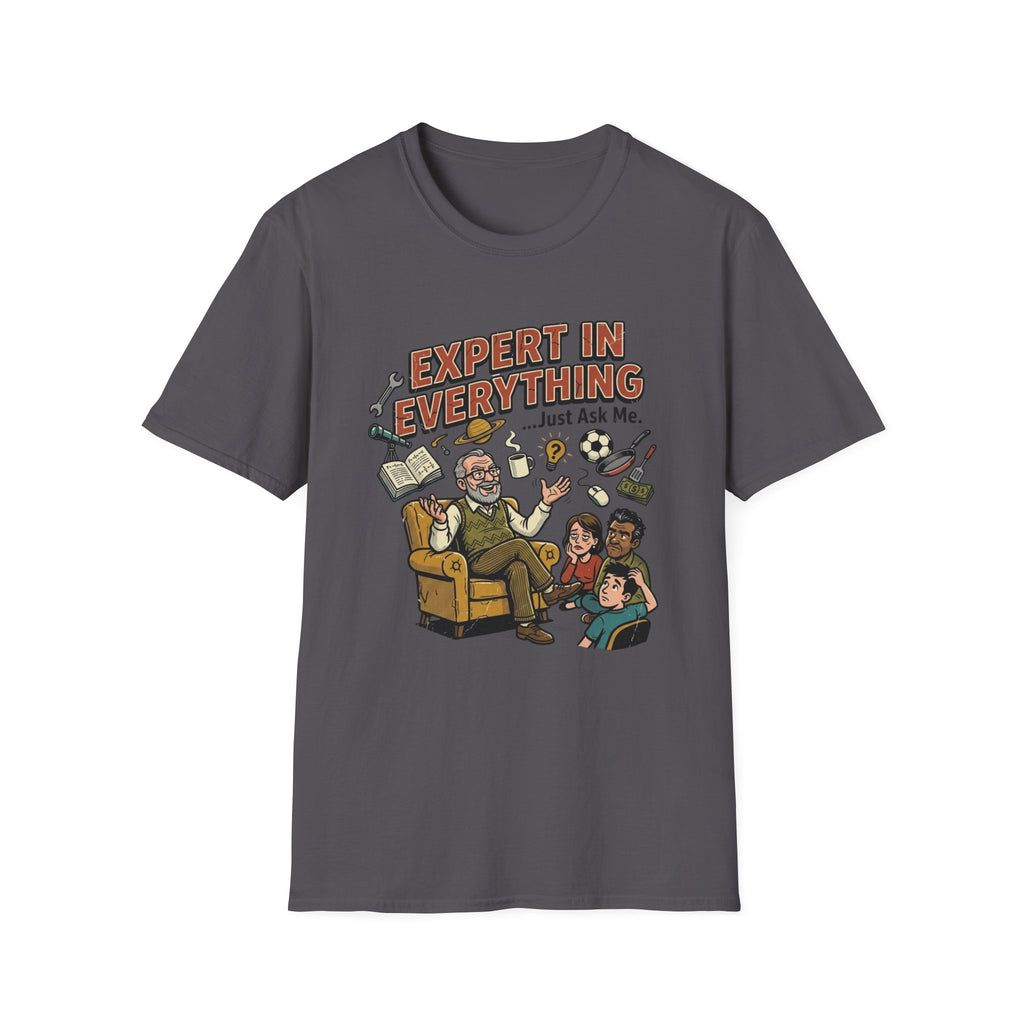 Expert In Everything T-Shirt