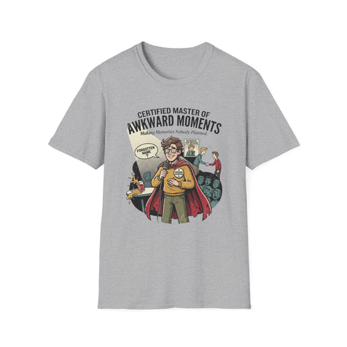 Certified Master of Awkward Moments T-Shirt