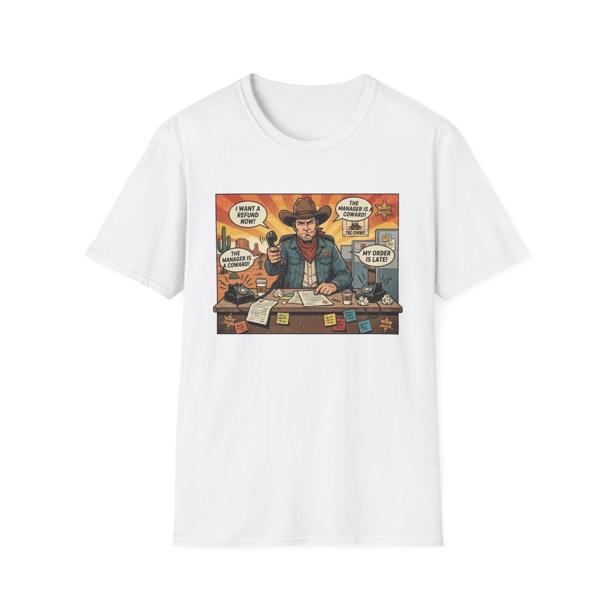 The Cowboy of Customer Complaints T-Shirt