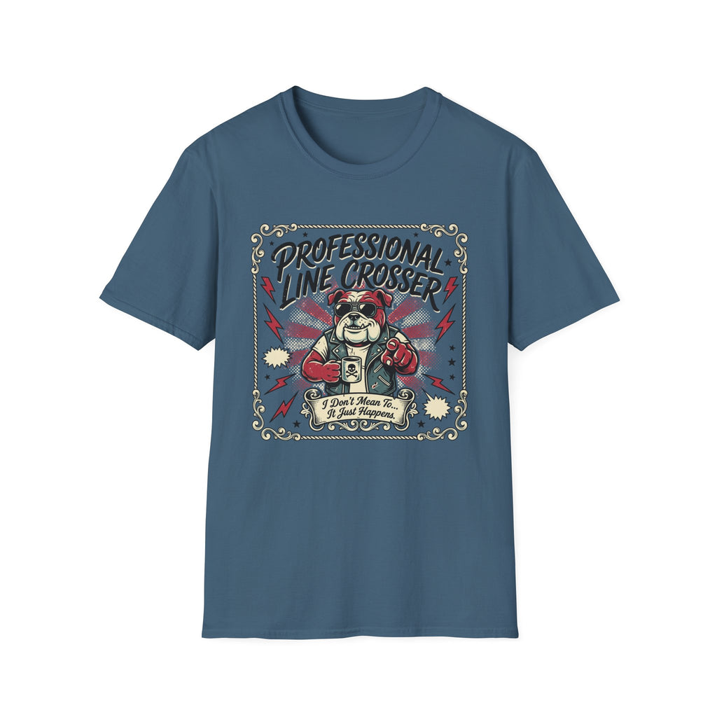 Professional Line Crosser T-Shirt