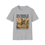 The Cowboy of Wi-Fi Territory T-Shirt