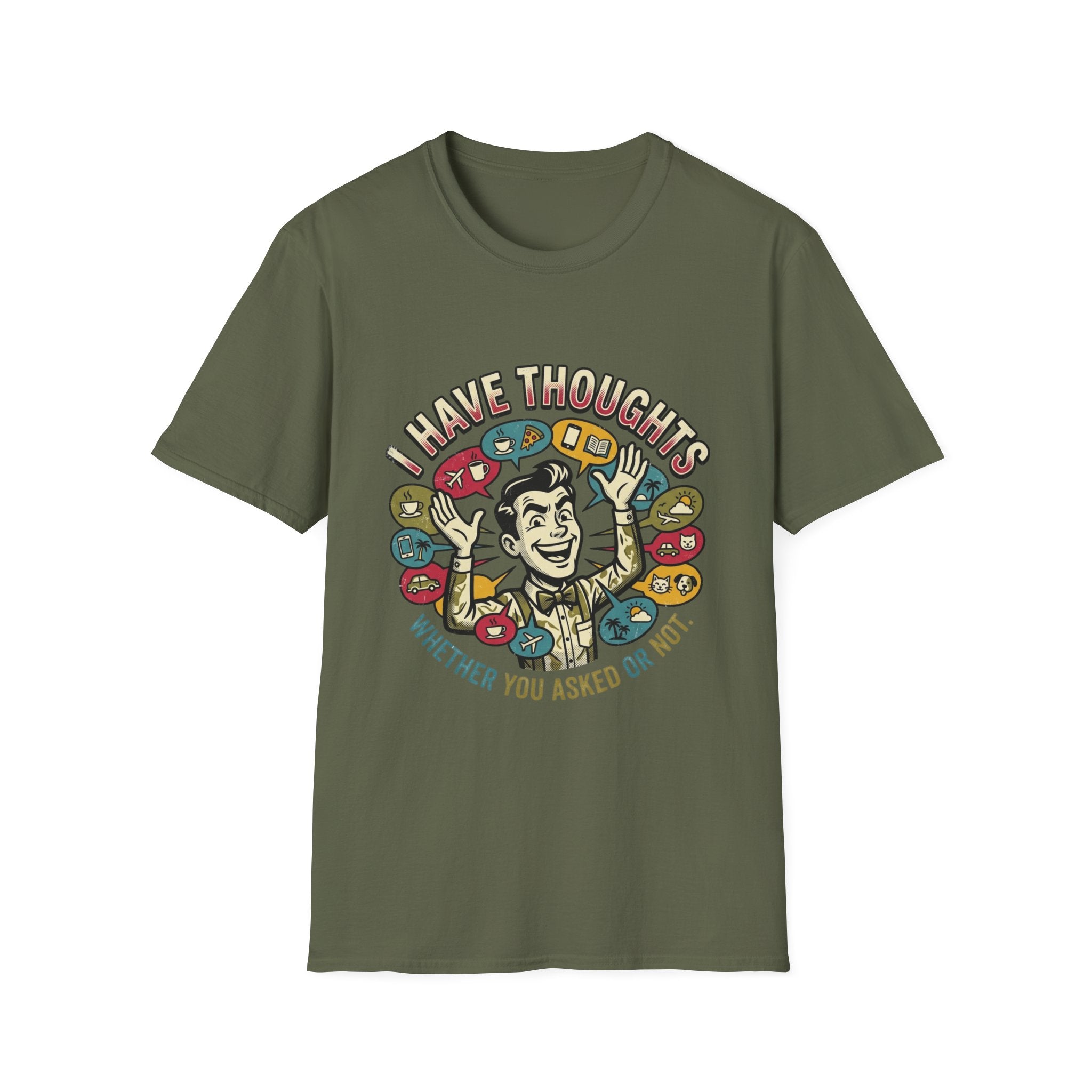 I Have Thoughts T-Shirt
