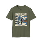 Experience the Hardware Store T-Shirt