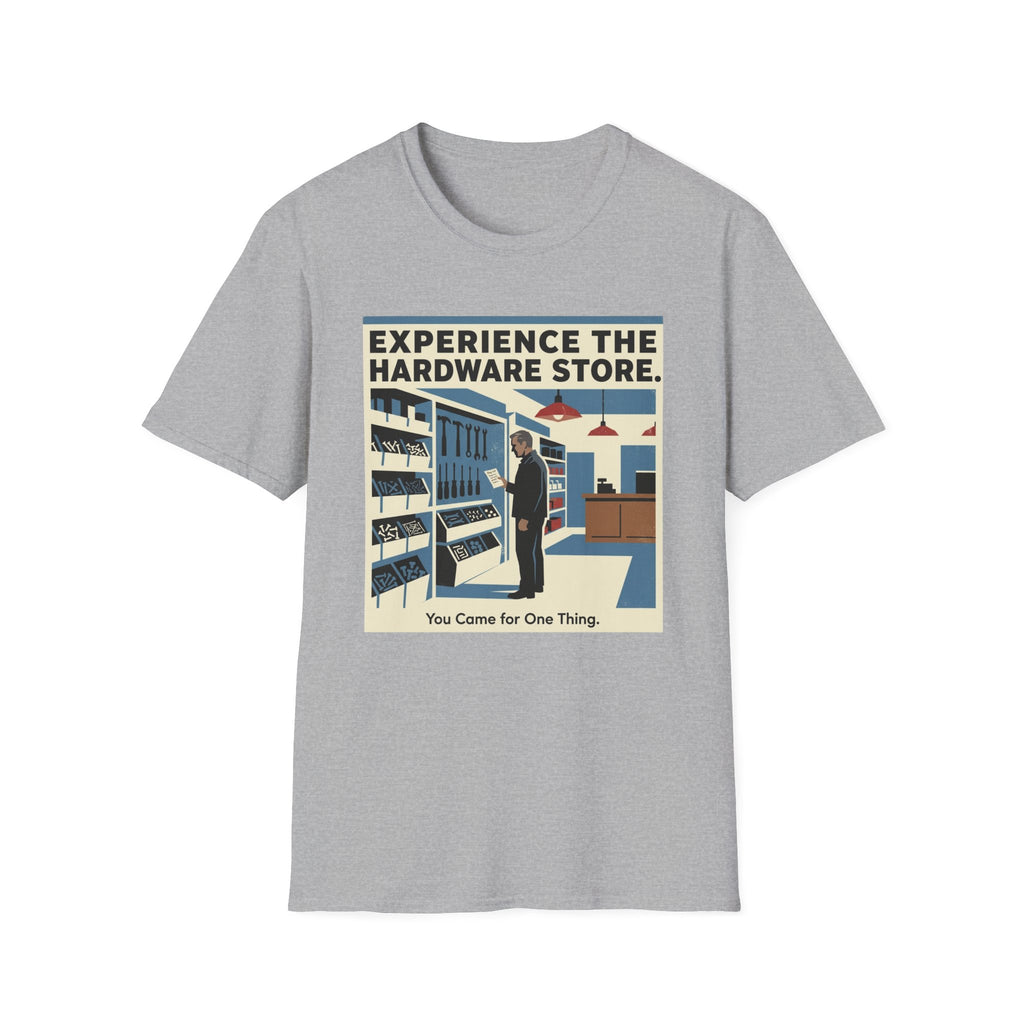 Experience the Hardware Store T-Shirt