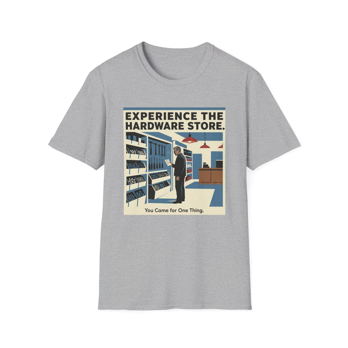 Experience the Hardware Store T-Shirt
