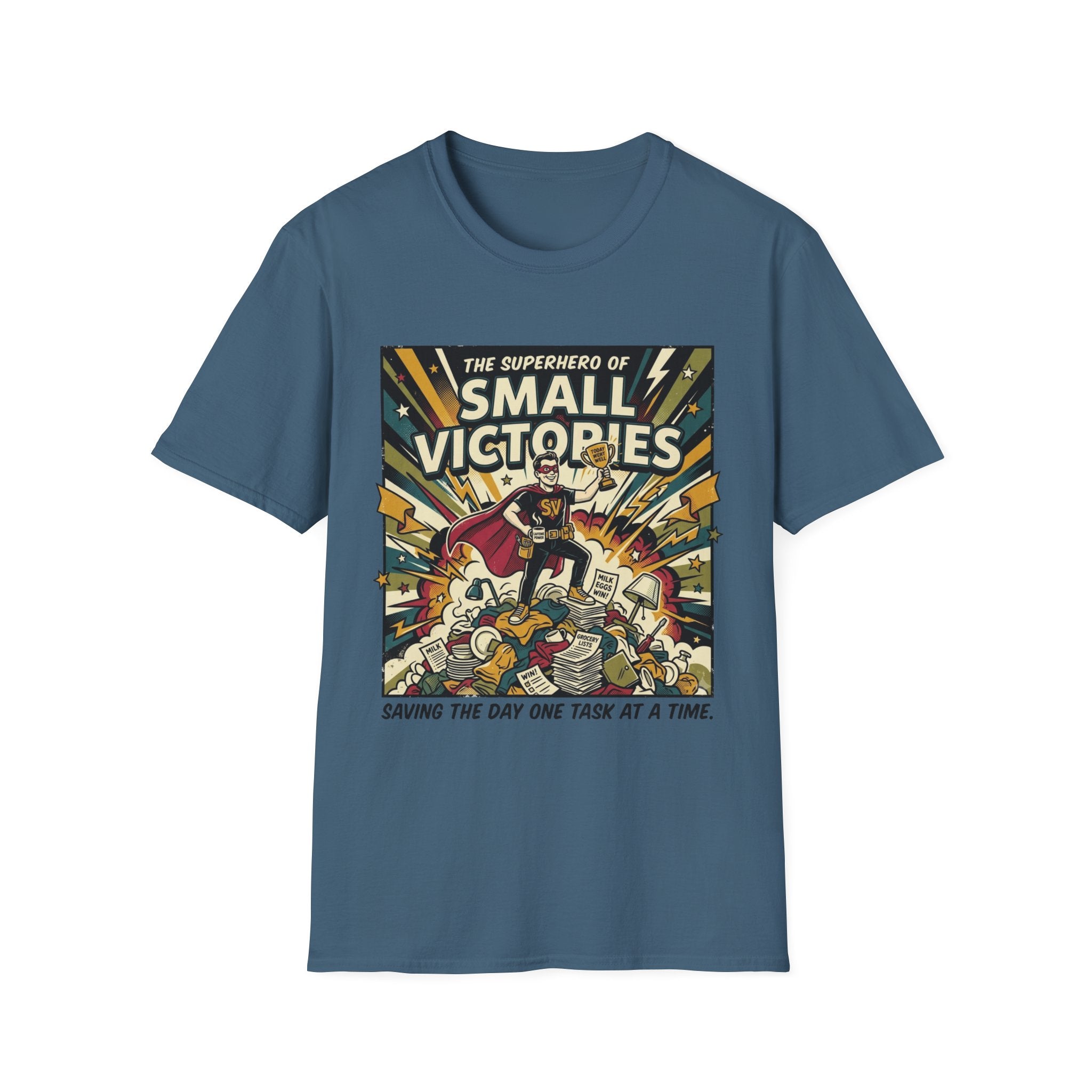 The Superhero of Small Victories T-Shirt
