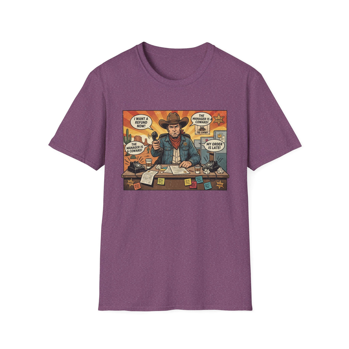 The Cowboy of Customer Complaints T-Shirt