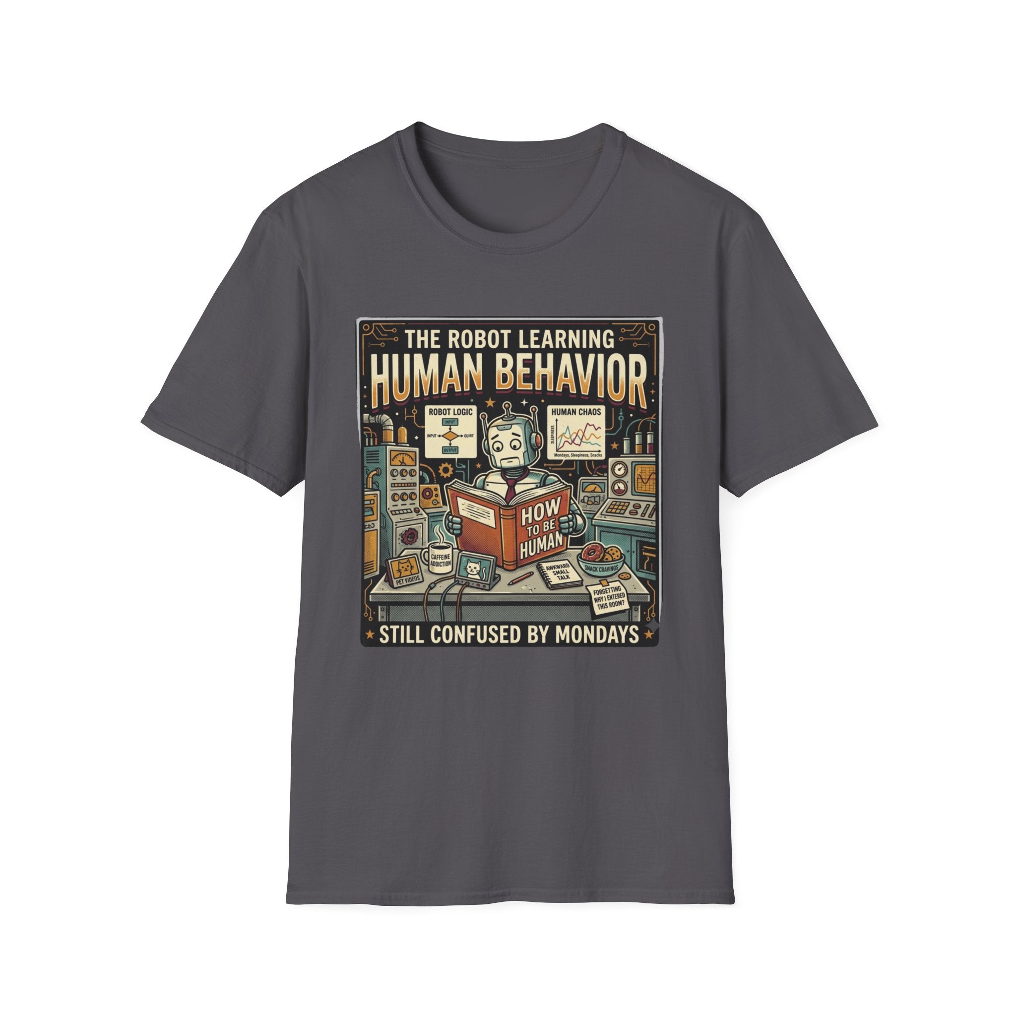 The Robot Learning Human Behavior T-Shirt