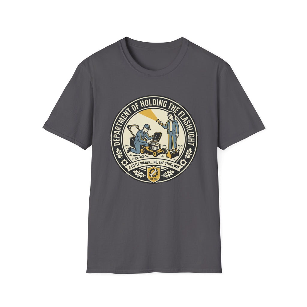 Department of Holding the Flashlight T-Shirt
