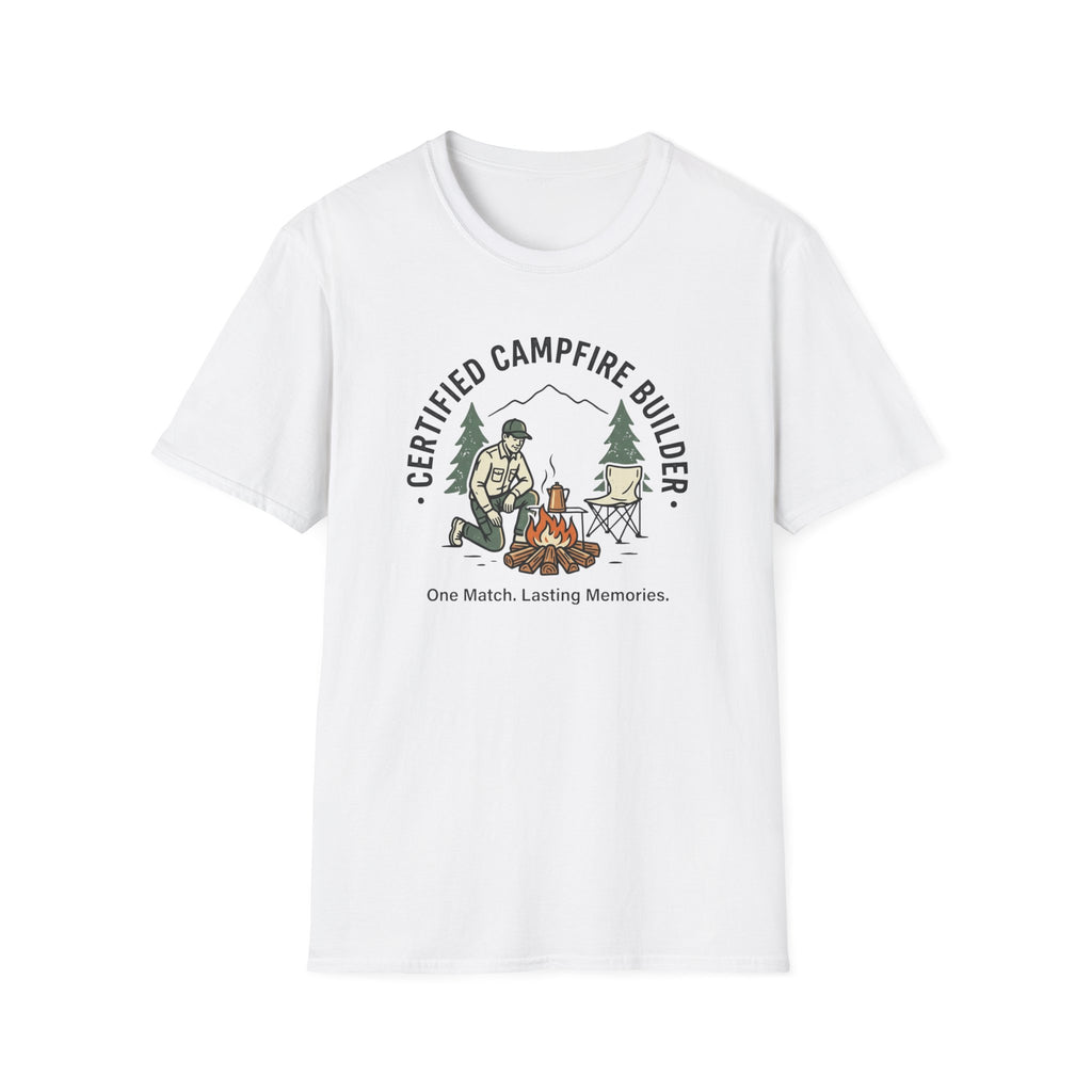 Certified Campfire Builder T-Shirt