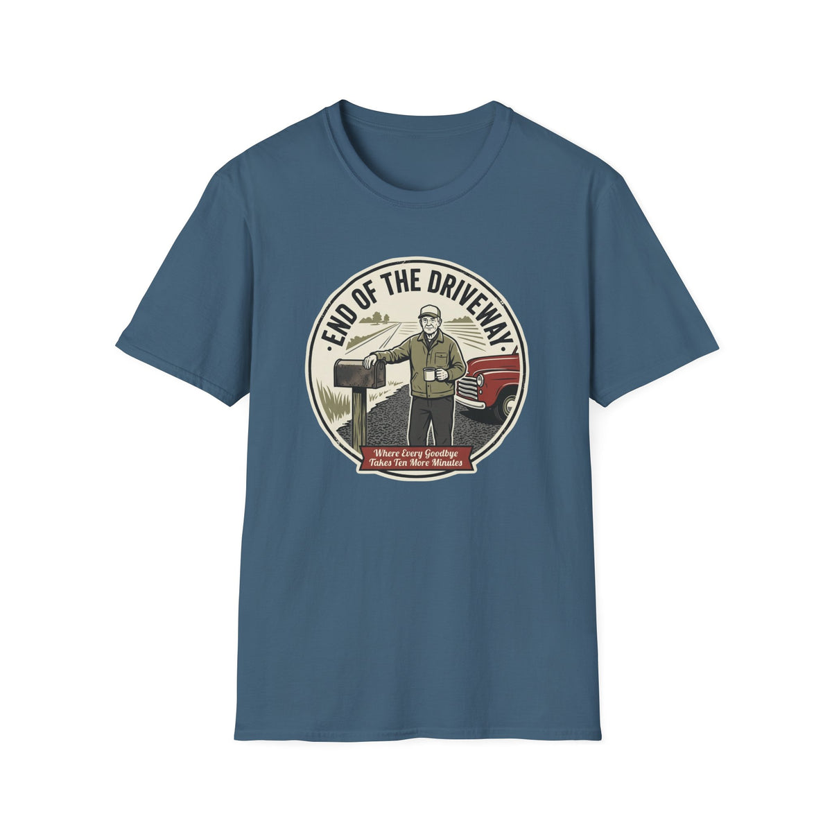 End of the Driveway T-Shirt