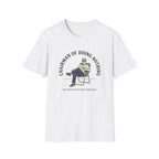 Chairman of Doing Nothing T-Shirt