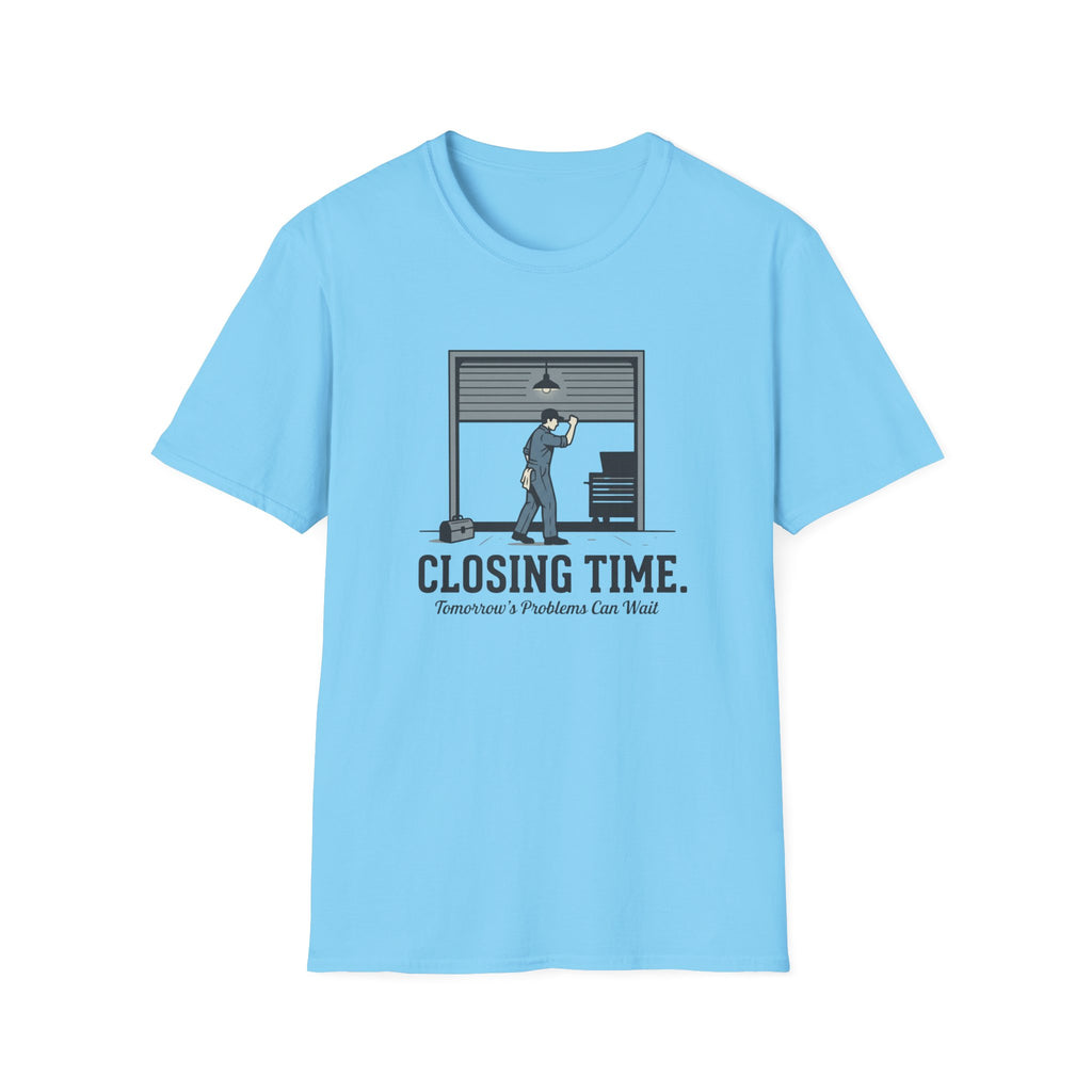Closing Time T-Shirt