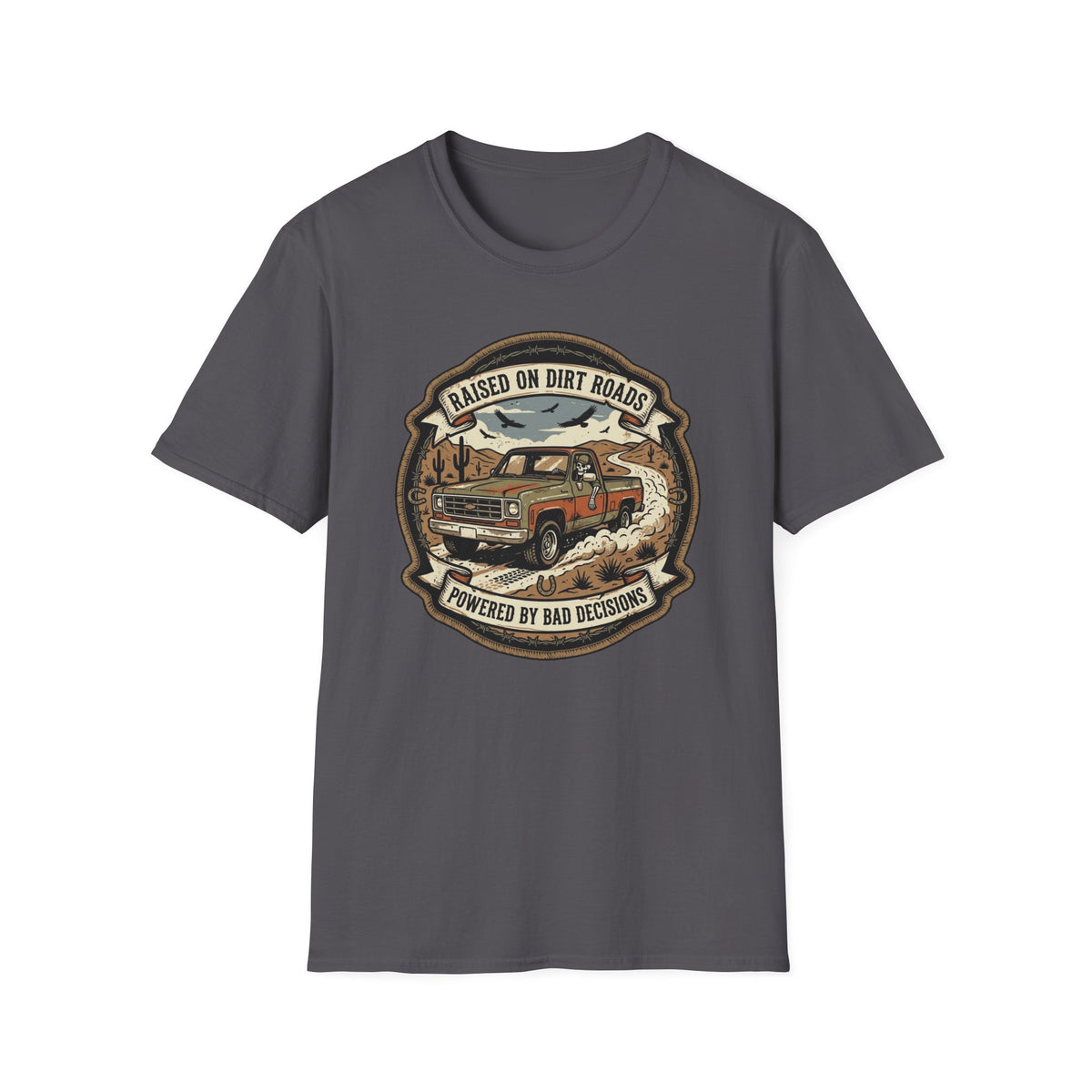 Raised on Dirt Roads T-Shirt