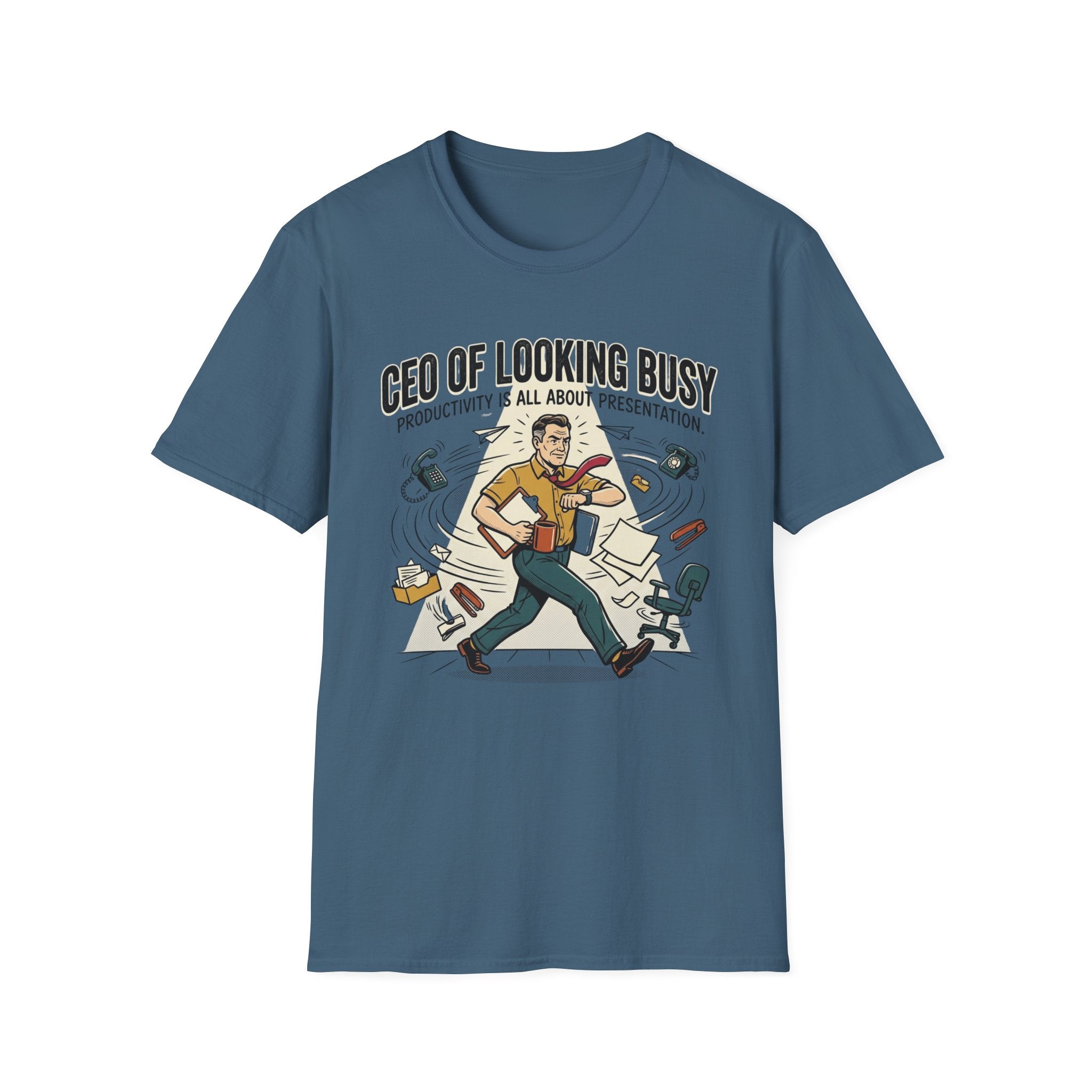 CEO of Looking Busy T-Shirt