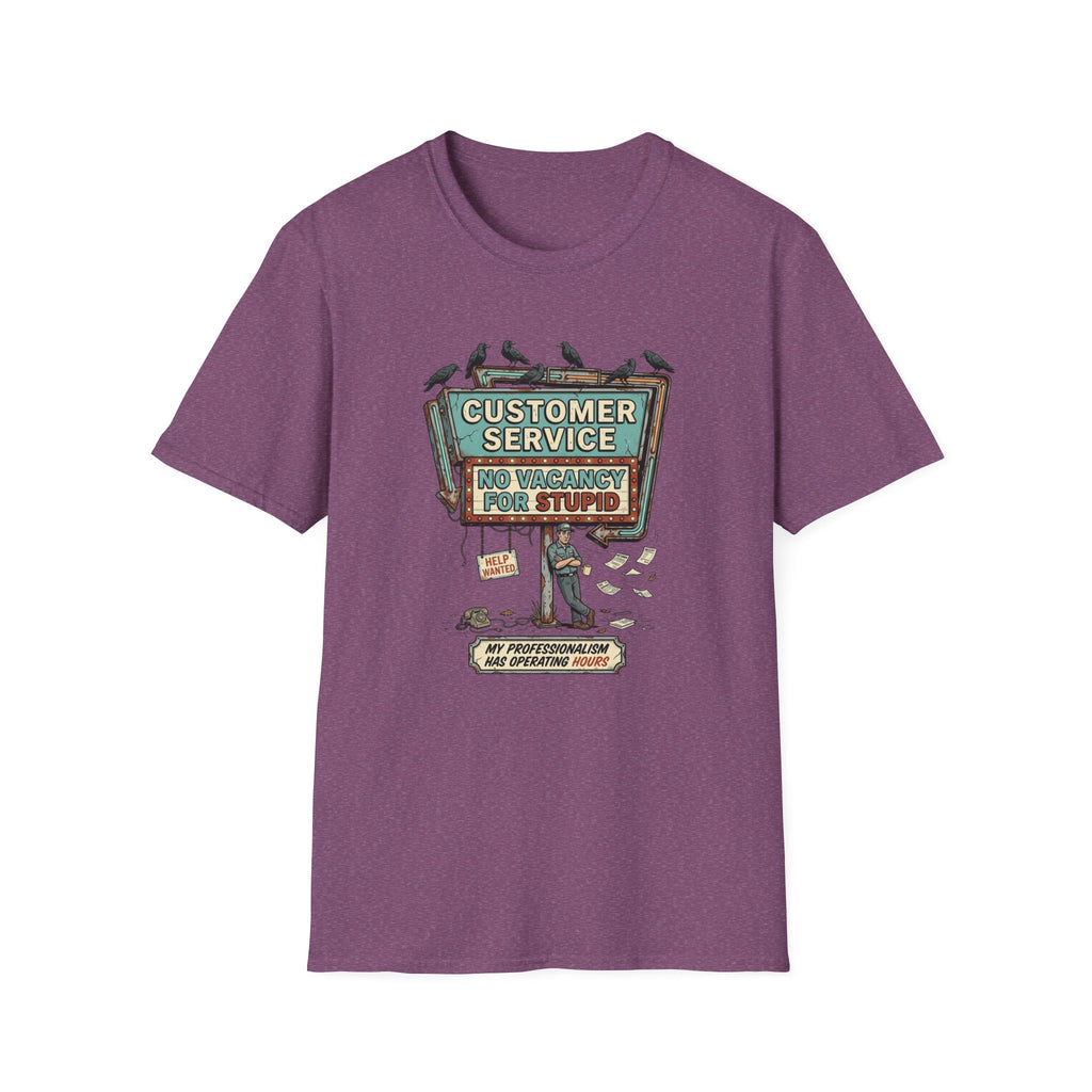 Customer Service Was a Mistake T-Shirt