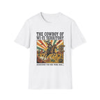 The Cowboy of Wi-Fi Territory T-Shirt