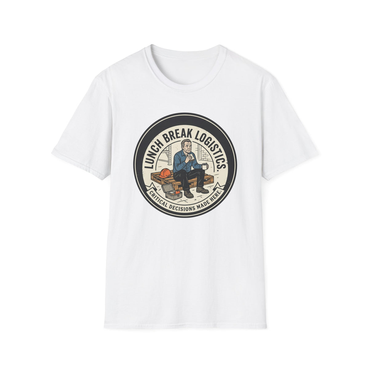 Lunch Break Logistics T-Shirt