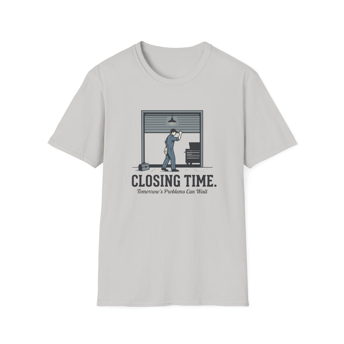 Closing Time T-Shirt