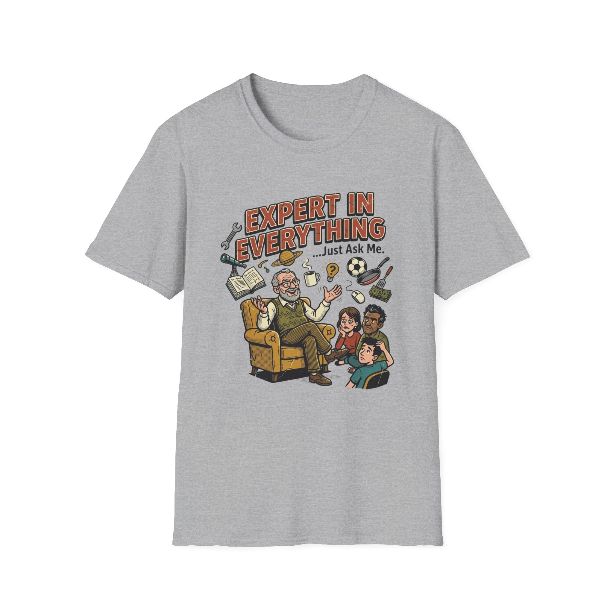 Expert In Everything T-Shirt