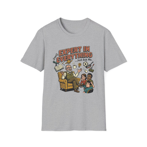 Expert In Everything T-Shirt