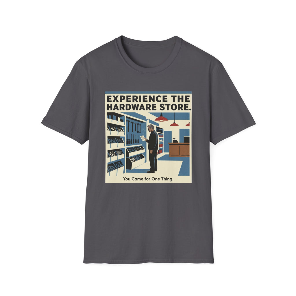 Experience the Hardware Store T-Shirt