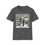 Experience the Hardware Store T-Shirt